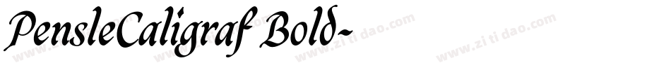 PensleCaligraf Bold字体转换